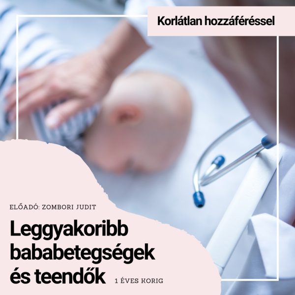 Leggyakoribb bababetegségek és teendők online tanfolyam epelus.hu
