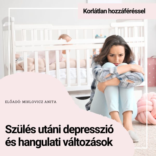 szülés utáni depresszió és párkapcsolati kihívások szülés után