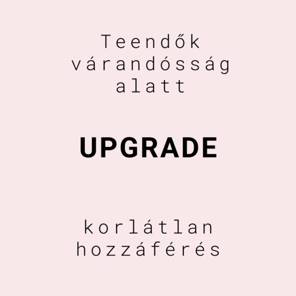 várandósság upgrade
