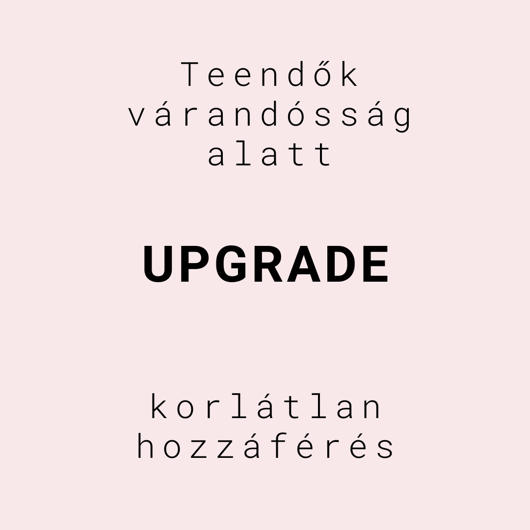 várandósság upgrade