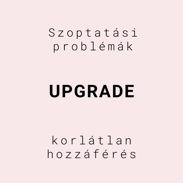 szoptatási problémák upgrade