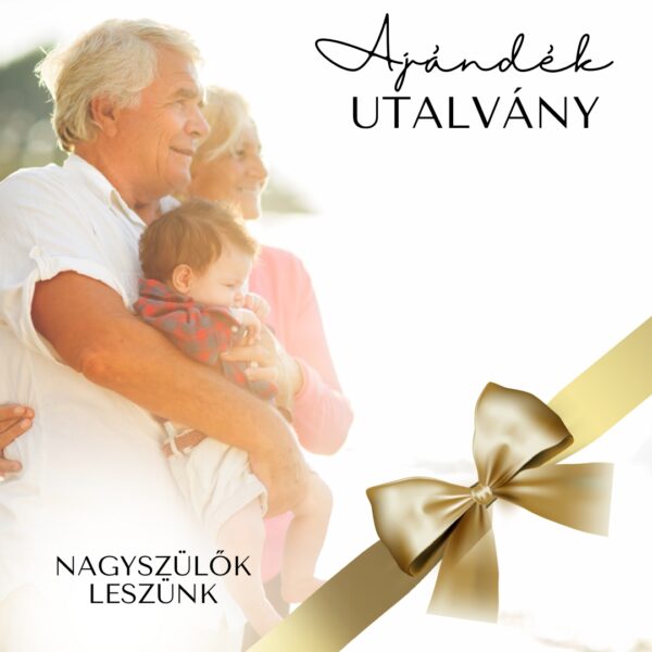 Ajándékutalvány - Nagyszülők leszünk online előadás - Korlátlan hozzáféréssel