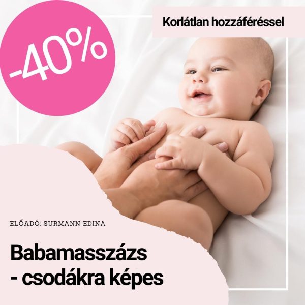 babamasszázs tanfolyam online - babamasszázs csodákra képes - epelus.hu korlátlan