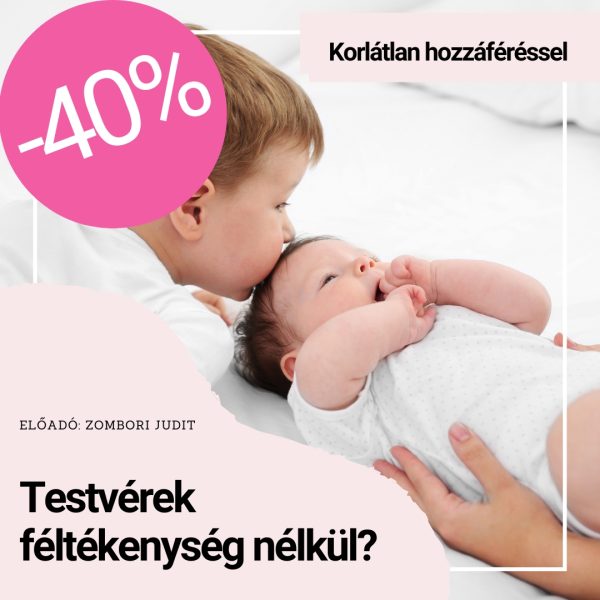 testvérek féltékenység nélkül tanfolyam korlátlan hozzáféréssel epelus.hu